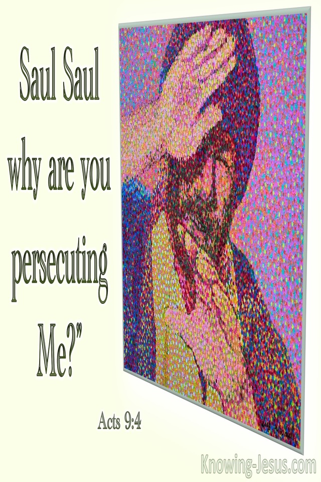 Acts 9:4 Saul Saul Why Are You Persecuting Me (cream)